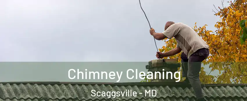  Chimney Cleaning Scaggsville - MD