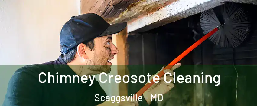  Chimney Creosote Cleaning Scaggsville - MD