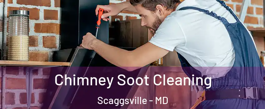  Chimney Soot Cleaning Scaggsville - MD
