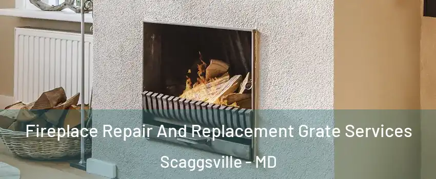  Fireplace Repair And Replacement Grate Services Scaggsville - MD