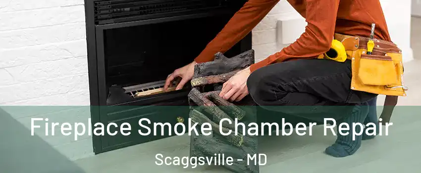  Fireplace Smoke Chamber Repair Scaggsville - MD