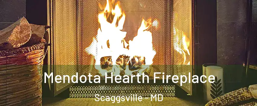  Mendota Hearth Fireplace Scaggsville - MD