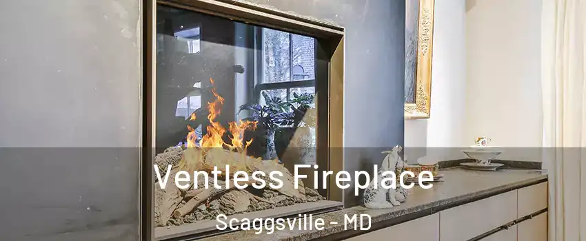  Ventless Fireplace Scaggsville - MD